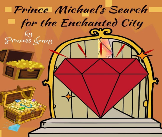 Prince Michael's Search for the Enchanted City