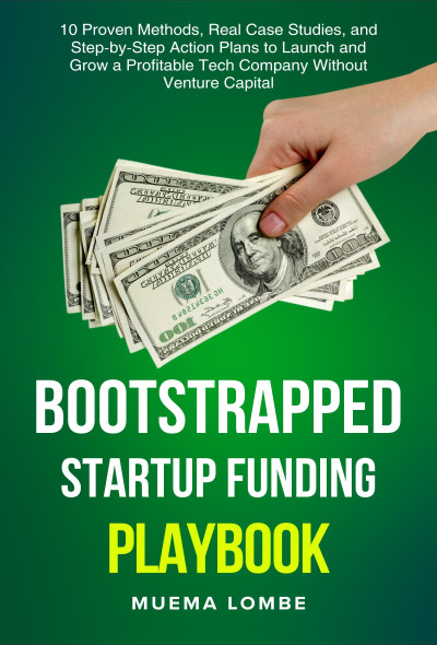 Bootstrapped Startup Funding Playbook