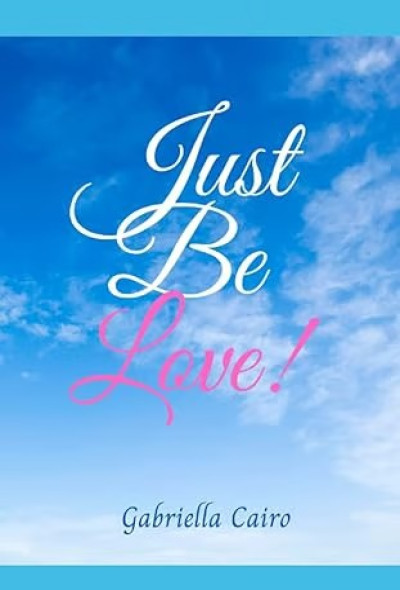 Just Be Love