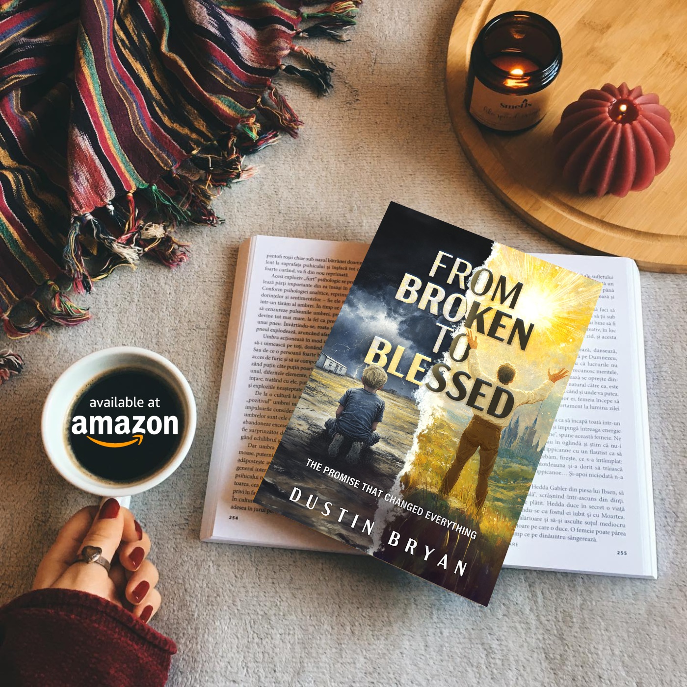 From Broken To Blessed: The Promise That Changed Everything