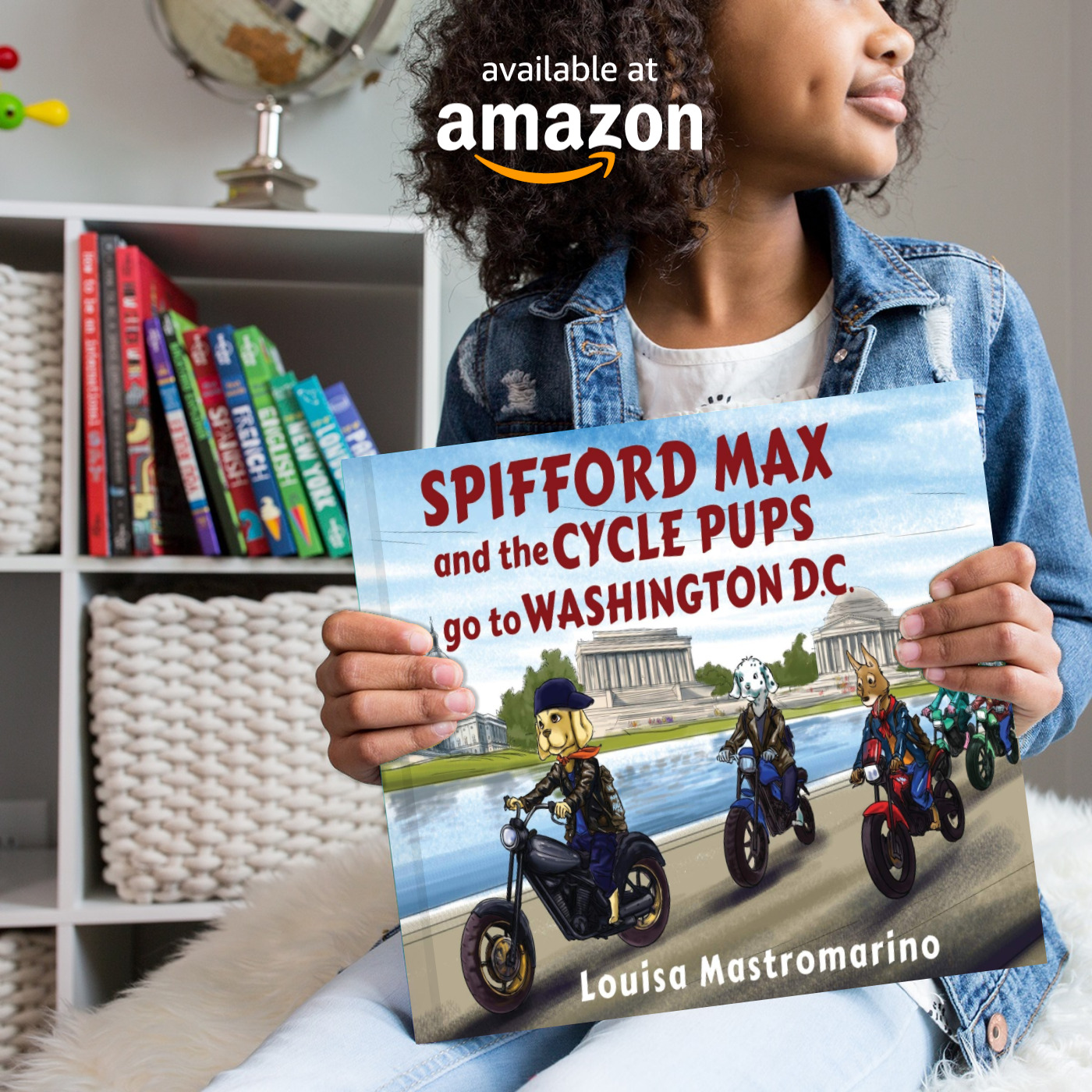 Spifford Max and the Cycle Pups Go to Washington, D.C.